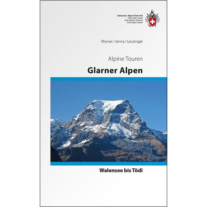 Glarner Alpen Alpinführer