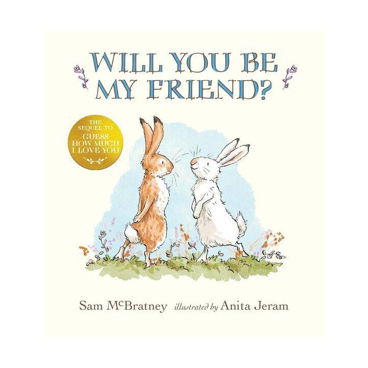 Will You Be My Friend?