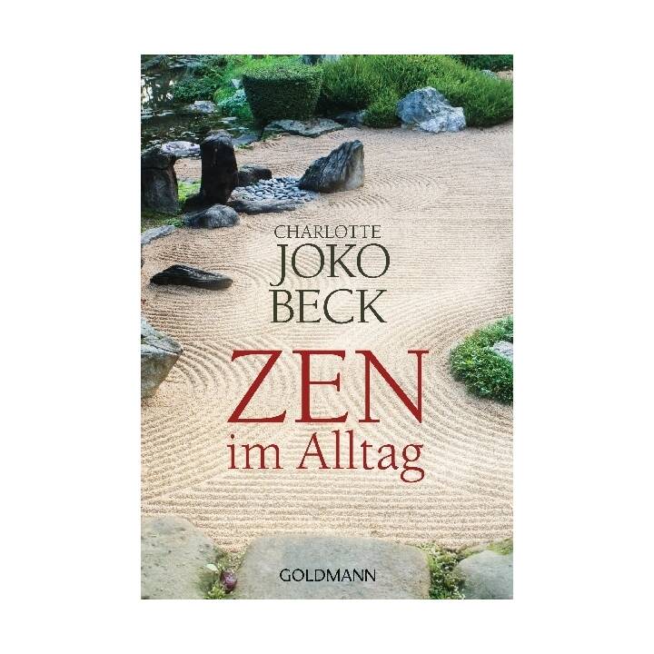 Zen im Alltag