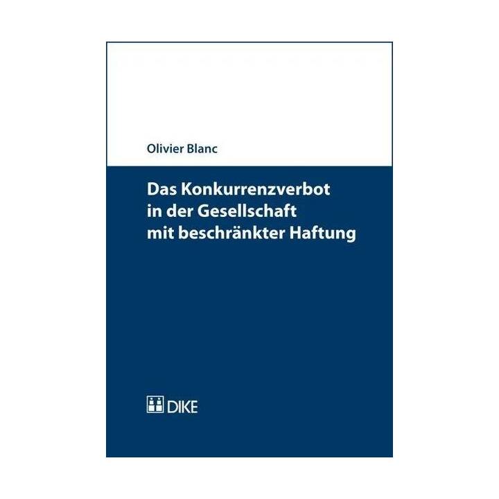 Das Konkurrenzverbot in der Gesellschaft mit beschränkter Haftung