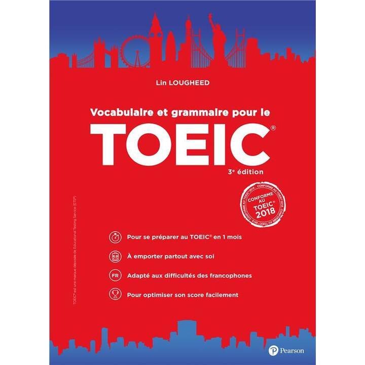 Vocabulaire et grammaire pour le TOEIC