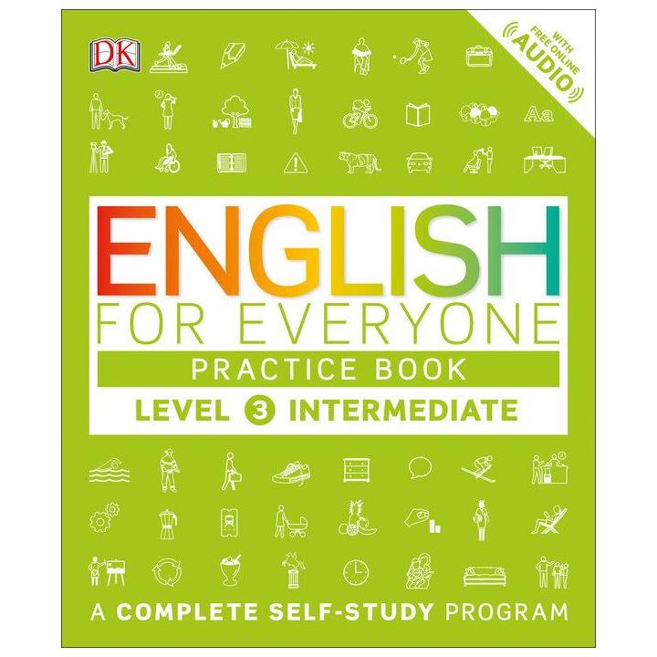 English for Everyone: Level 3: Intermediate, Practice Book