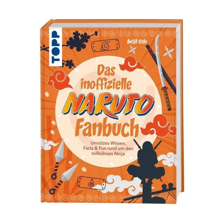Das inoffizielle Naruto Fan-Buch