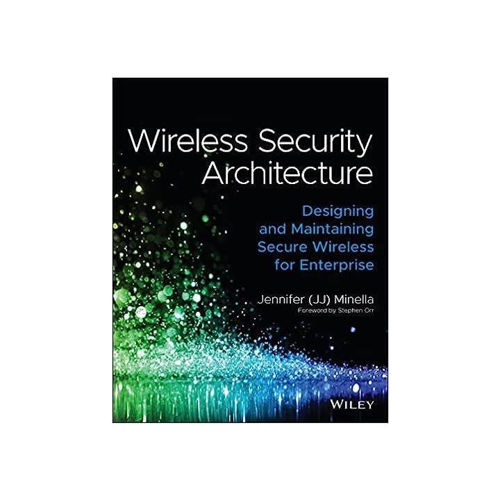 Wireless Security Architecture