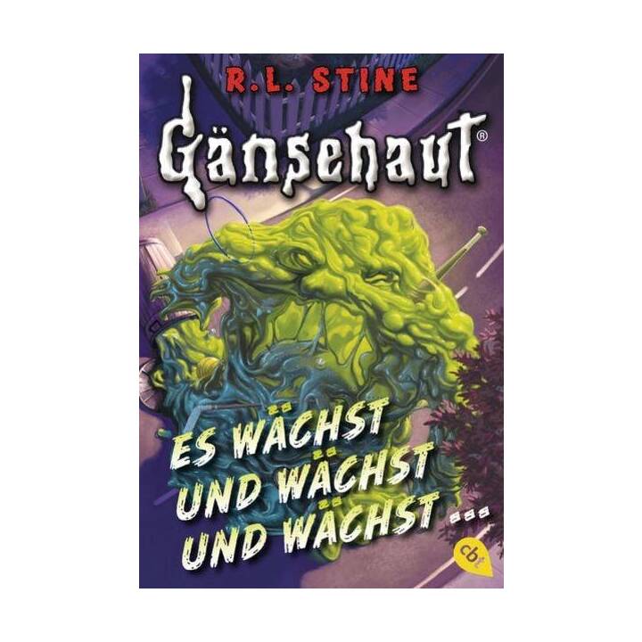 Gänsehaut - Es wächst und wächst und wächst