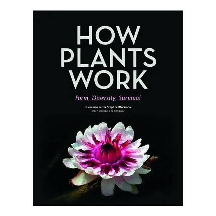 How Plants Work