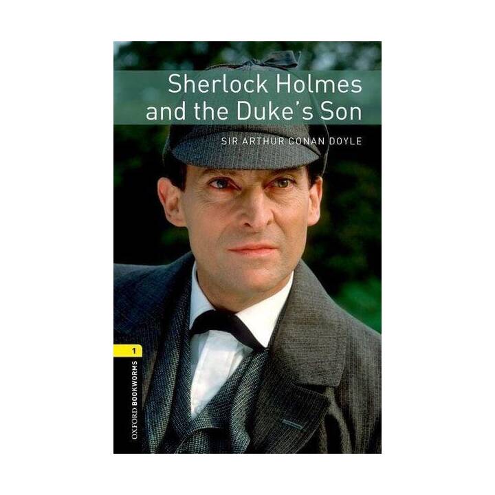 Sherlock Holmes and the Duke's Son