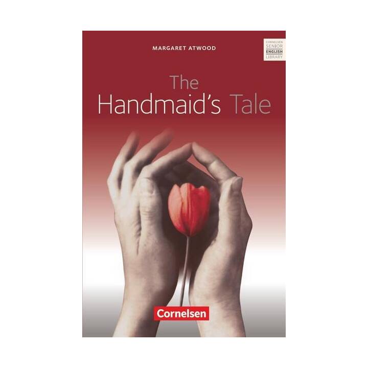 Cornelsen Senior English Library, Literatur, Ab 11. Schuljahr, The Handmaid's Tale, Textband mit Annotationen und Zusatztexten