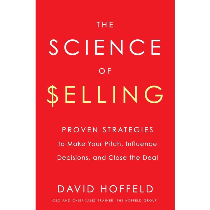 The Science of Selling