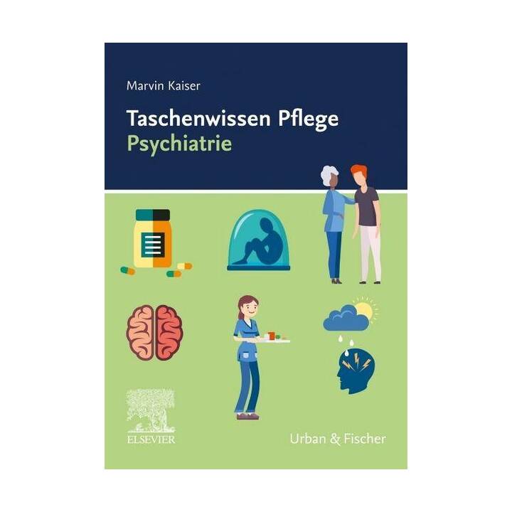 Taschenwissen Pflege Psychiatrie