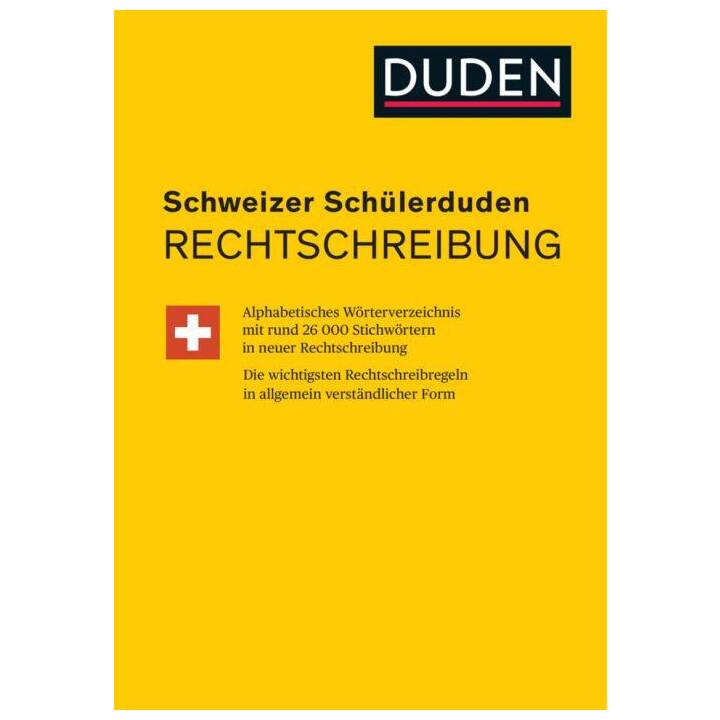 Schweizer Schülerduden Rechtschreibung