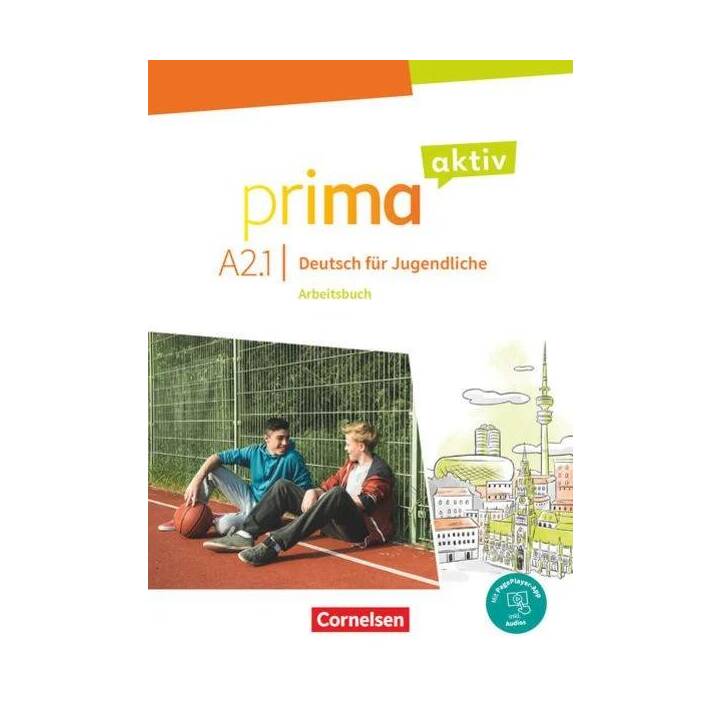 Prima aktiv, Deutsch für Jugendliche, A2: Band 1, Arbeitsbuch, Inkl. PagePlayer-App