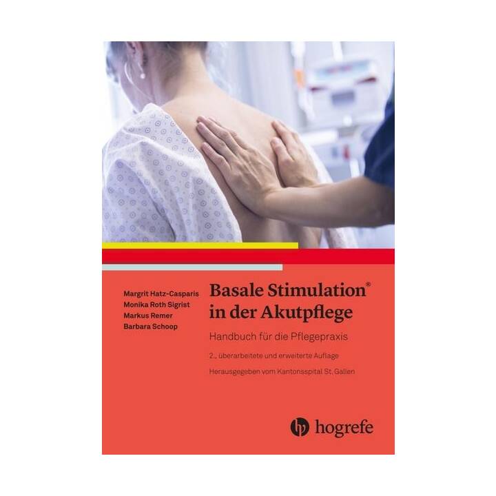 Basale Stimulation in der Akutpflege