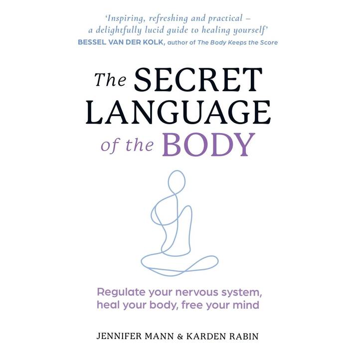 The Secret Language of the Body