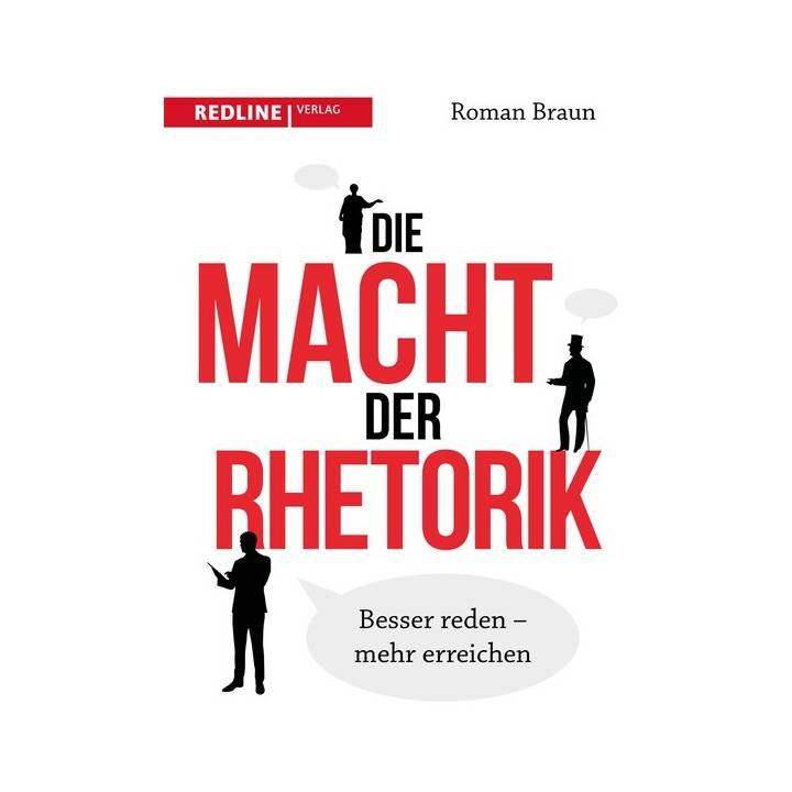 Die Macht der Rhetorik