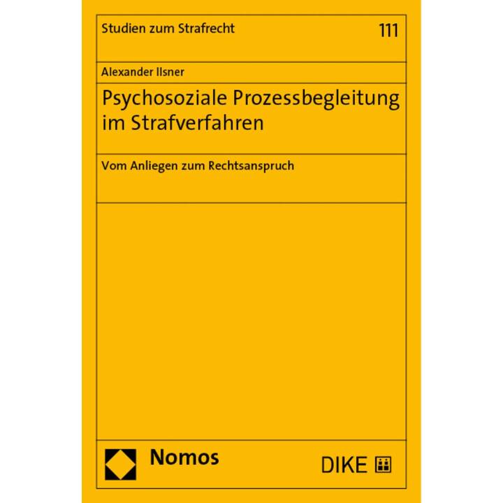 Psychosoziale Prozessbegleitung im Strafverfahren