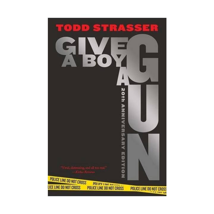 Give a Boy a Gun: 20th Anniversary Edition