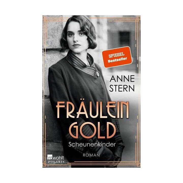 Fräulein Gold: Scheunenkinder