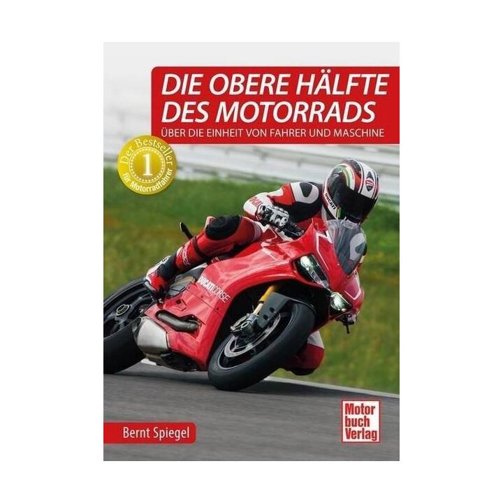 Die obere Hälfte des Motorrads