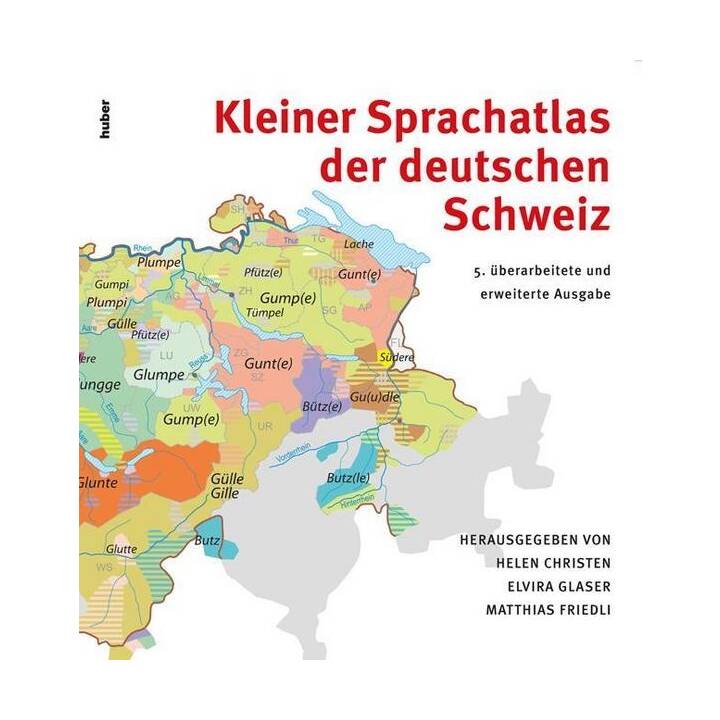 Kleiner Sprachatlas der deutschen Schweiz