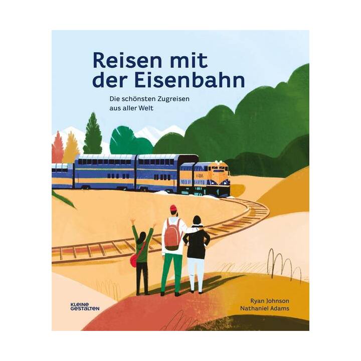 Reisen mit der Eisenbahn