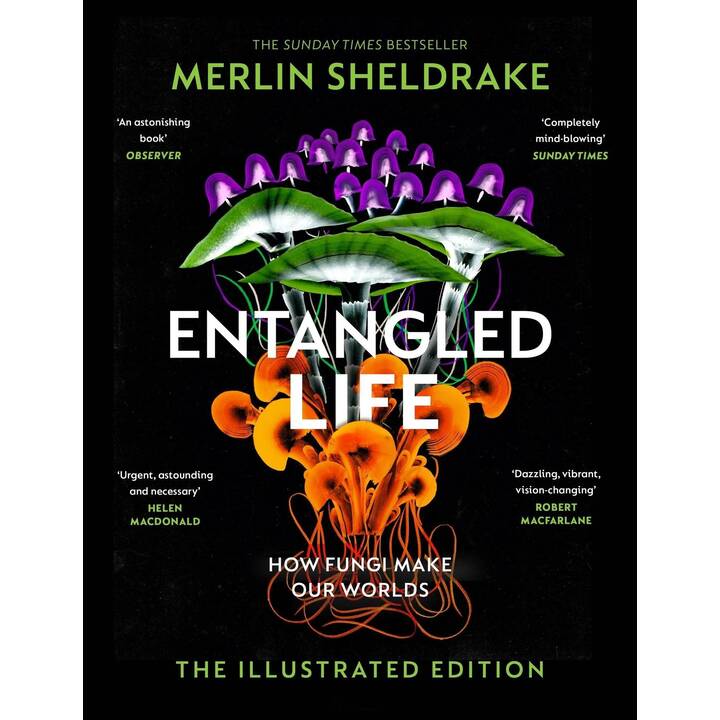 Entangled Life (The Illustrated Edition)