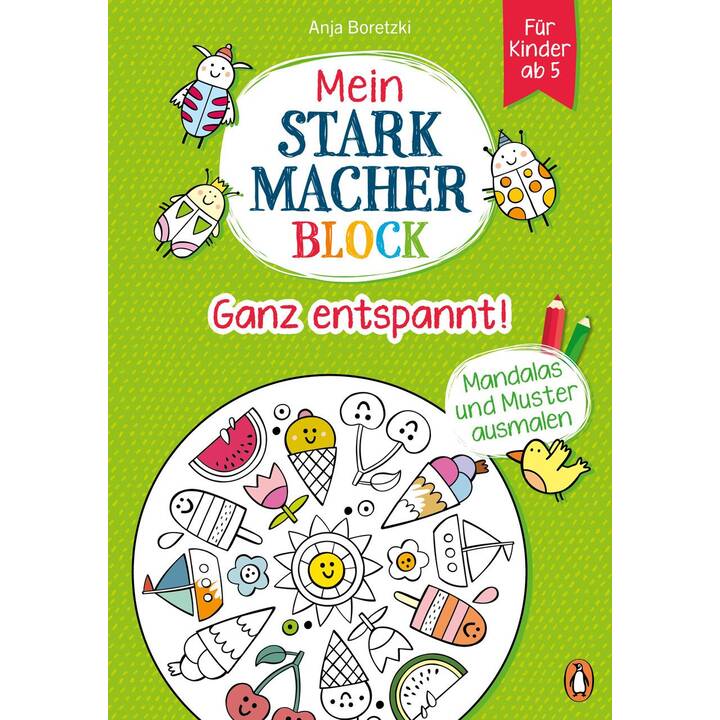 Mein Starkmacher-Block - Ganz entspannt!