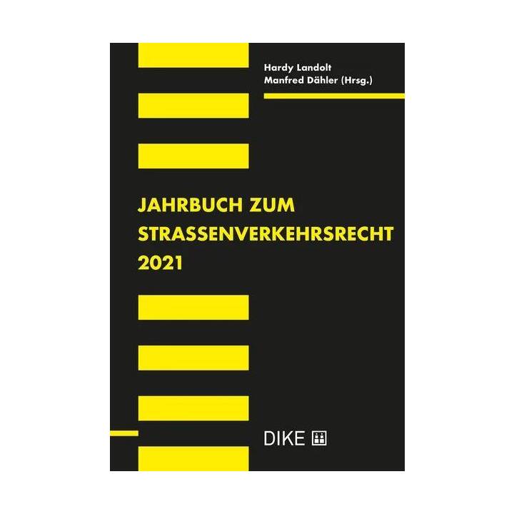 Jahrbuch zum Strassenverkehrsrecht 2021