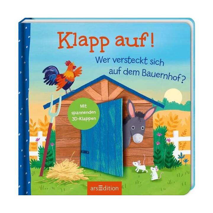 Klapp auf! Wer versteckt sich auf dem Bauernhof?. Mit spannenden 3D-Klappen