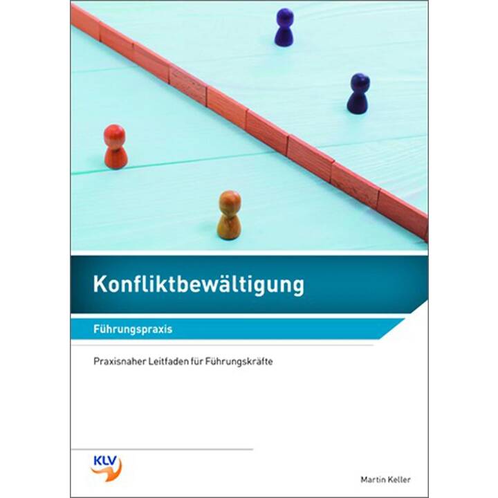 Konfliktbewältigung / Konfliktbewältigung - Führungspraxis