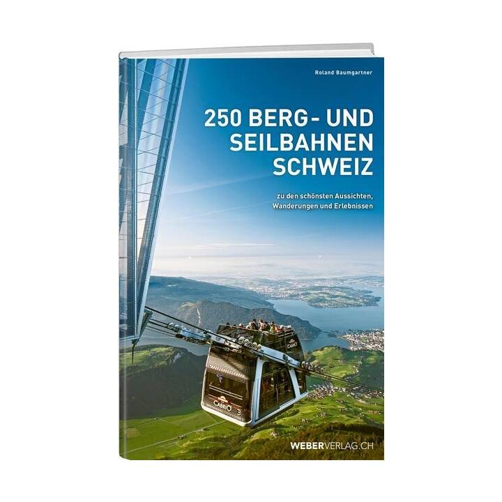 250 Berg- und Seilbahnen Schweiz