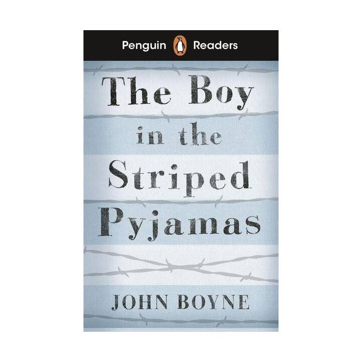 Penguin Readers Level 4: The Boy in Striped Pyjamas (ELT Graded Reader)