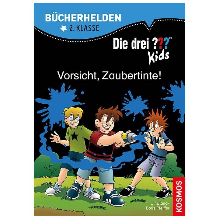 Die drei ??? Kids. Vorsicht, Zaubertinte!