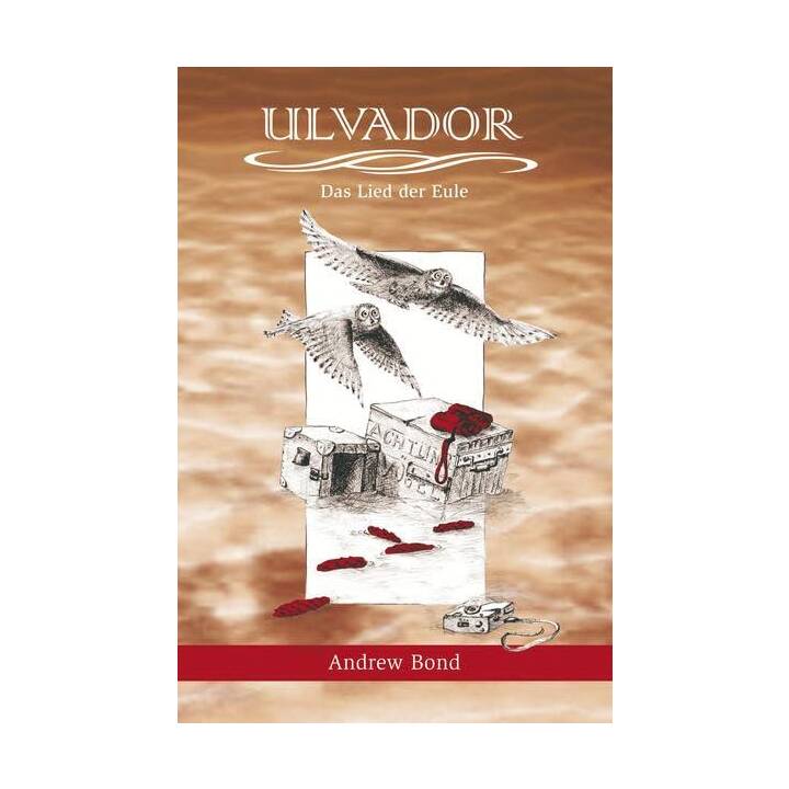 Ulvador - Das Lied der Eule