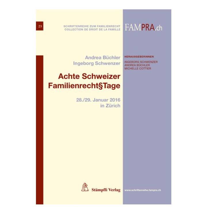 Achte Schweizer Familienrecht§Tage