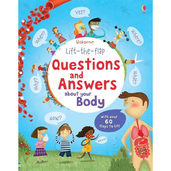 Lift the Flap Questions and Answers about your Body. Usborne Lift-the-Flap-Books