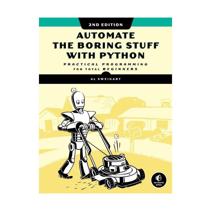 Automate the Boring Stuff with Python, 2nd Edition