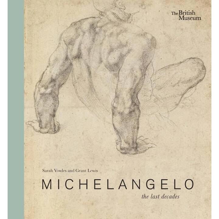 Michelangelo: the last decades