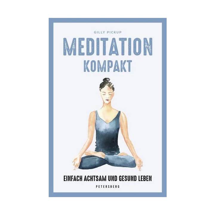 Meditation kompakt