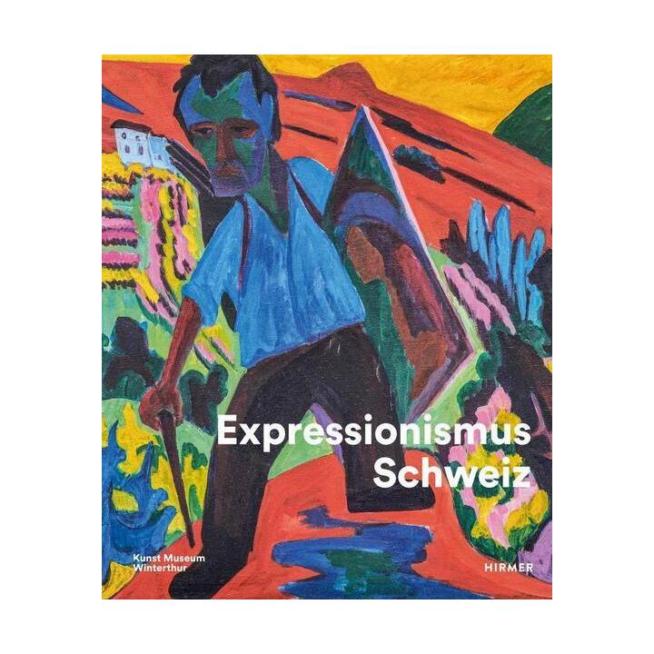 Expressionismus Schweiz