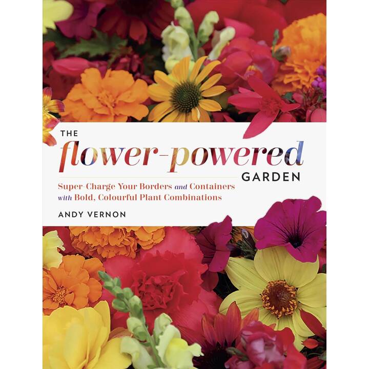The Flower-Powered Garden