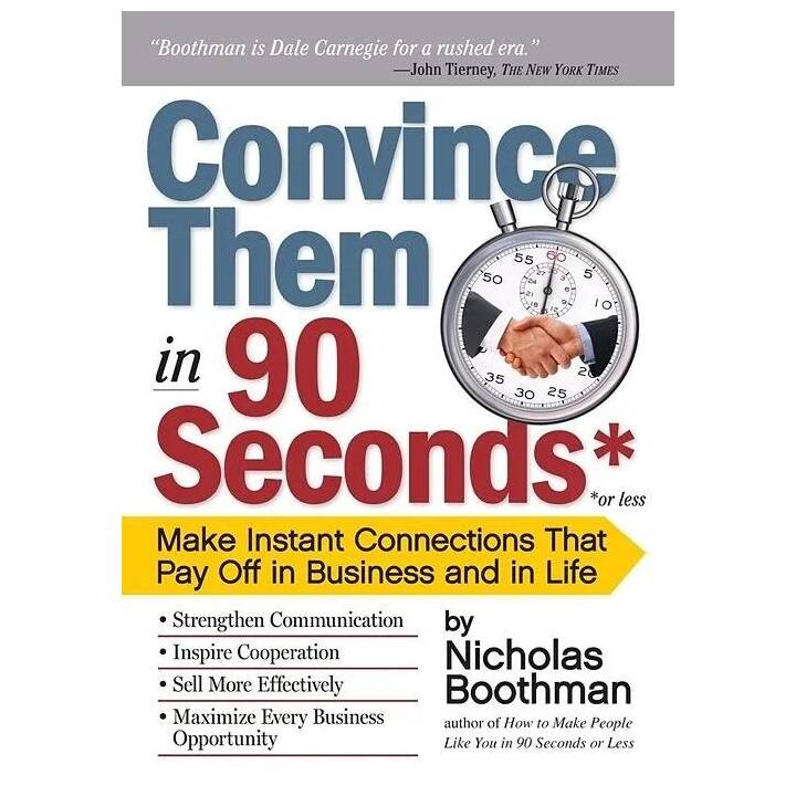 Convince Them in 90 Seconds or Less