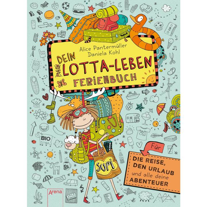 Dein Lotta-Leben. Ferienbuch