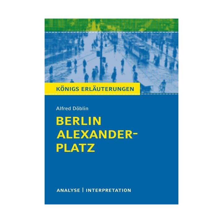 Berlin Alexanderplatz von Alfred Döblin