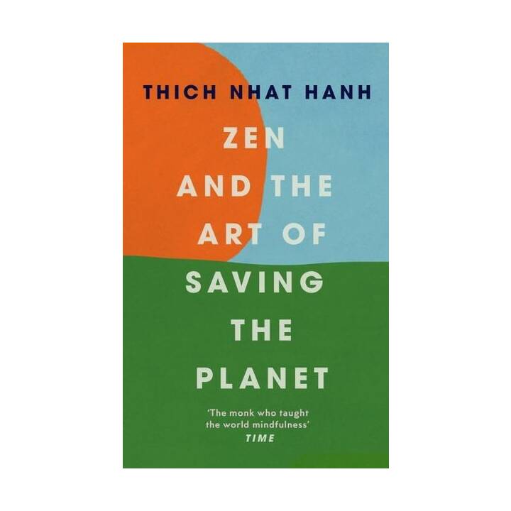 Zen and the Art of Saving the Planet