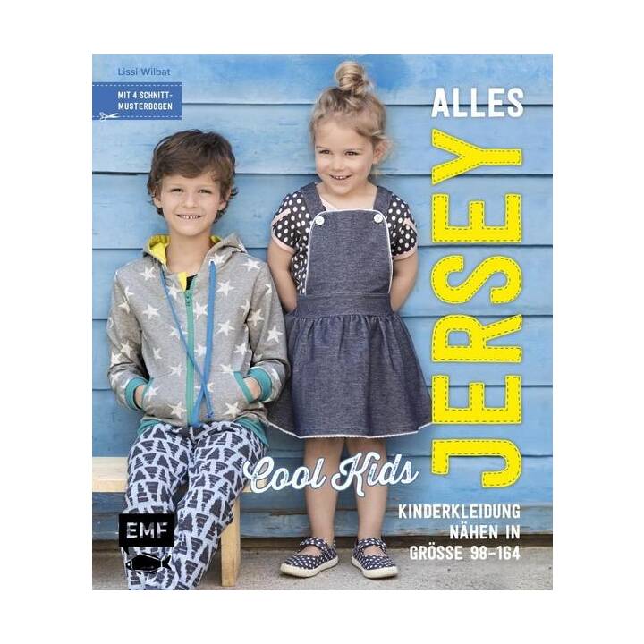 Alles Jersey - Cool Kids: Kinderkleidung nähen