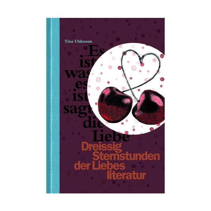 Dreissig Sternstunden der Liebesliteratur