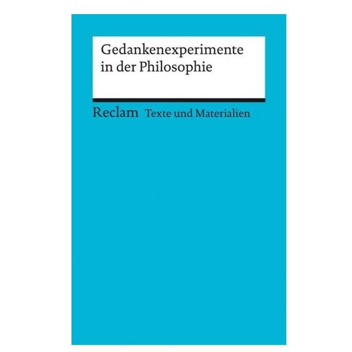 Gedankenexperimente in der Philosophie