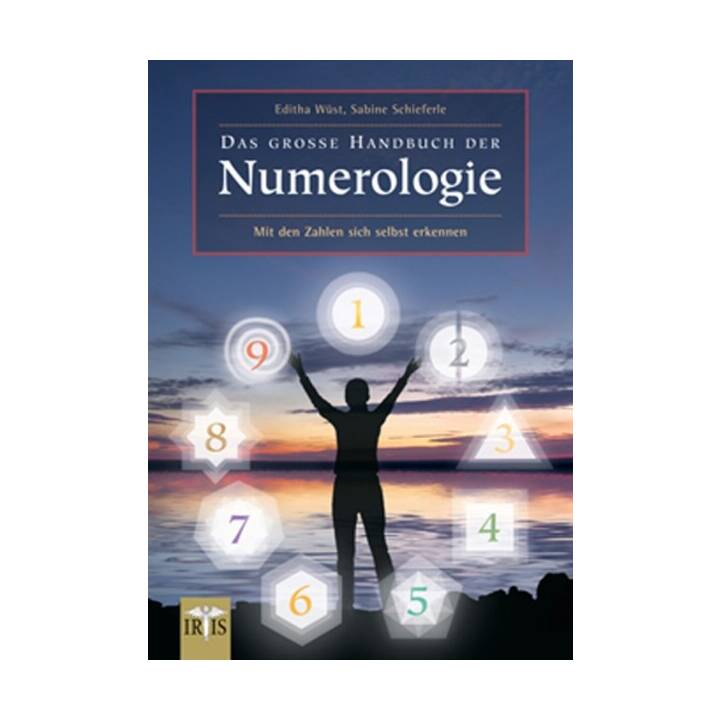 Das grosse Handbuch der Numerologie