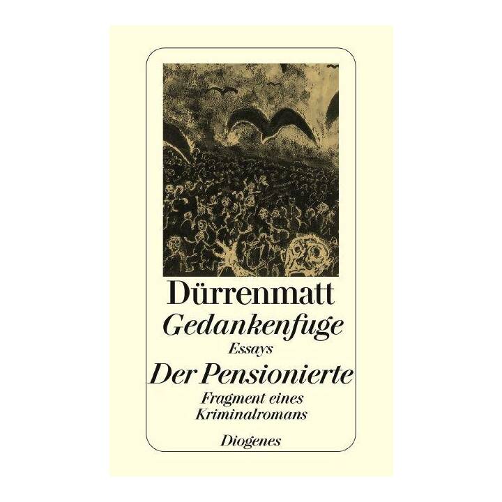 Gedankenfuge / Der Pensionierte